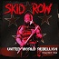 SKID ROW - United World Rebellion - Chapter One