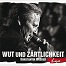 KONSTANTIN WECKER - Wut und Z�rtlichkeit - LIVE