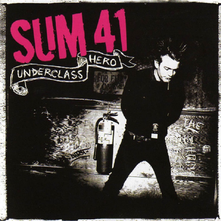 sum 41 - underclass hero