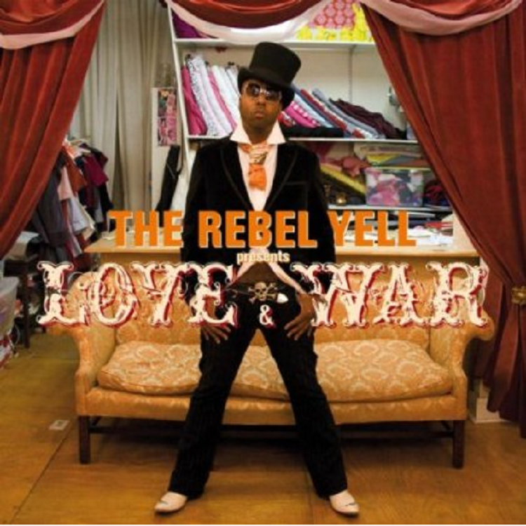 The Rebel Yell - Love and War