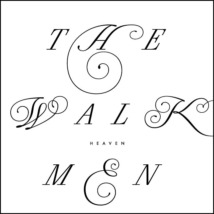 The Walkmen - Heaven