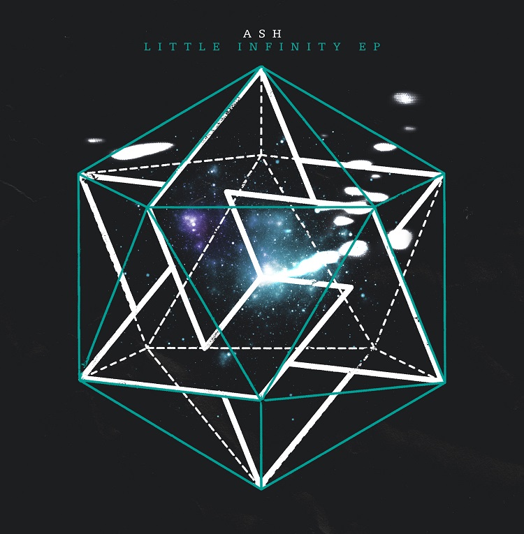 Ash - Little Infinity EP
